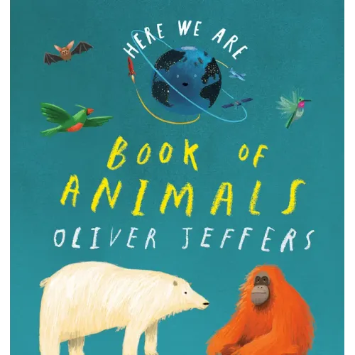 Here We Are: Book of Animals - Board Book