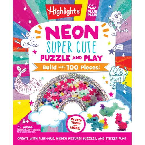 Neon Super Cute Puzzle and Play: Plus-Plus Building Blocks and Hidden Pictures Puzzle Sticker Book Set for Kids 5-9, Create and Personalize with Cute - Hardcover