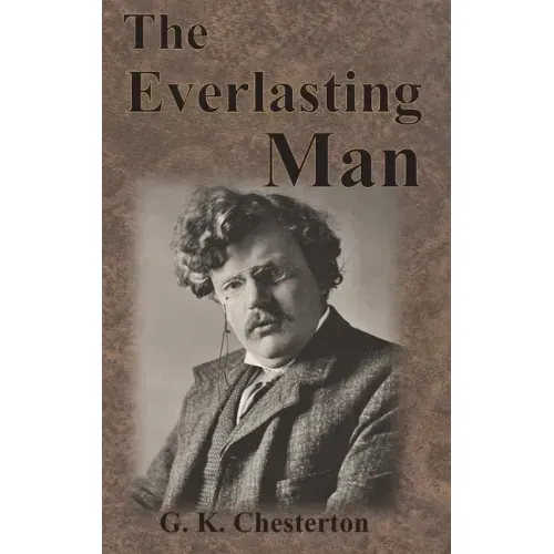 The Everlasting Man - Hardcover