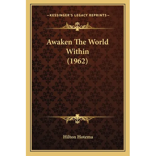 Awaken The World Within (1962) - Paperback