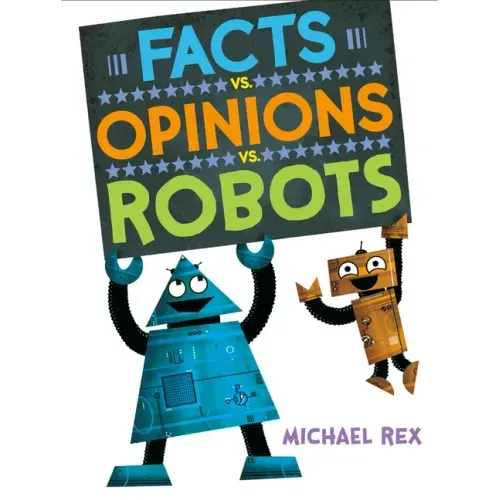 Facts vs. Opinions vs. Robots - Hardcover