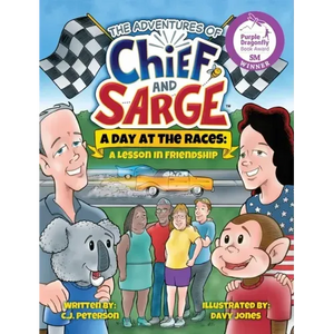 A Day At The Races: (Adventures of Chief and Sarge, Book 2) - Hardcover