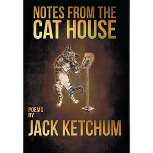 Notes from the Cat House - Hardcover