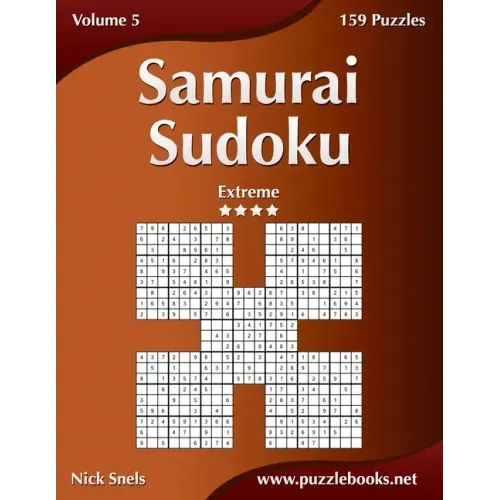 Samurai Sudoku - Extreme - Volume 5 - 159 Puzzles - Paperback