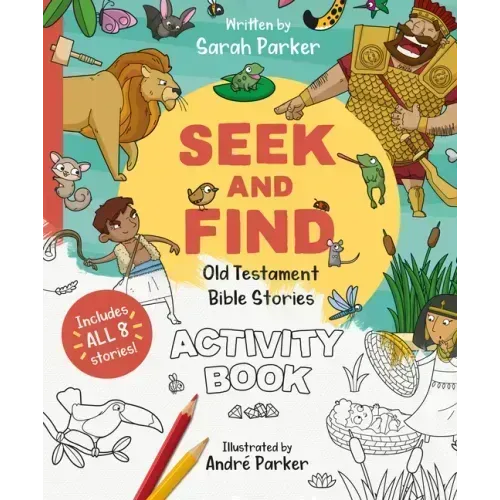 Seek and Find: Old Testament Activity Book: Discover All about Our Amazing God! - Paperback