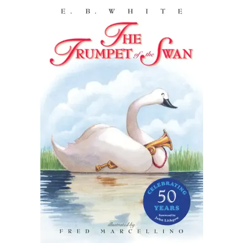 The Trumpet of the Swan - Paperback