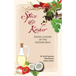 Spice & Kosher - Exotic Cuisine of the Cochin Jews - Hardcover