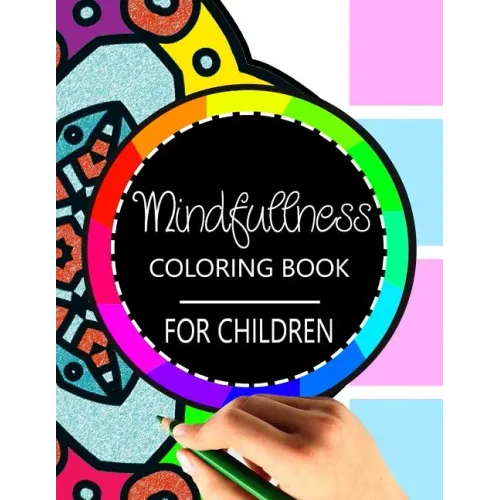 Mindfulness Coloring Book for Children: The best collection of Mandala Coloring book - Paperback