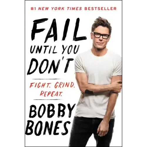 Fail Until You Don't: Fight Grind Repeat - Paperback