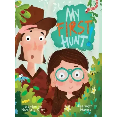 My First Hunt - Hardcover