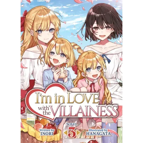 I'm in Love with the Villainess (Light Novel) Vol. 3 - Paperback