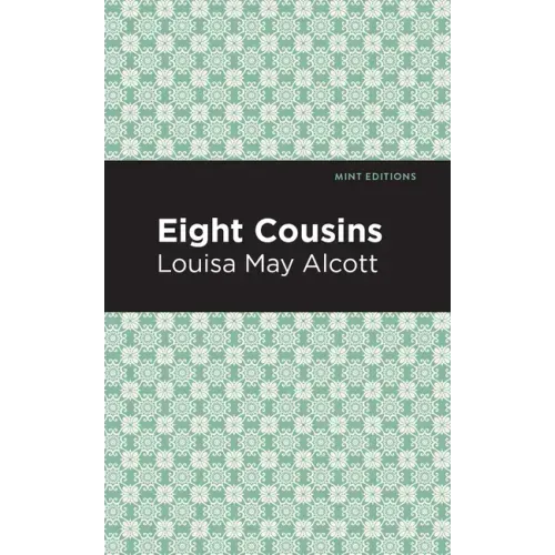 Eight Cousins - Hardcover