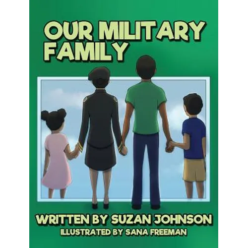 Our Military Family - Hardcover