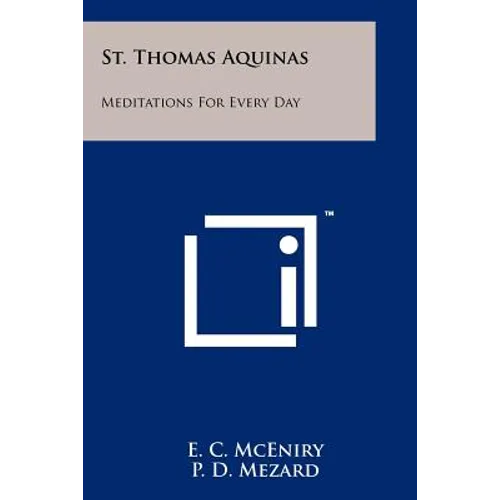 St. Thomas Aquinas: Meditations For Every Day - Paperback