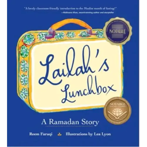 Lailah's Lunchbox: A Ramadan Story - Hardcover