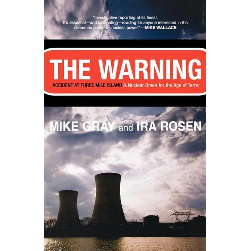 The Warning: Accident at Three Mile Island - Paperback