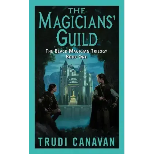 The Magicians' Guild: The Black Magician Trilogy Book 1 - Paperback