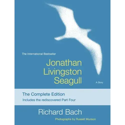 Jonathan Livingston Seagull: The Complete Edition - Paperback