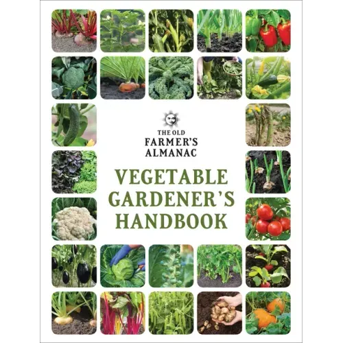 The Old Farmer's Almanac Vegetable Gardener's Handbook - Paperback