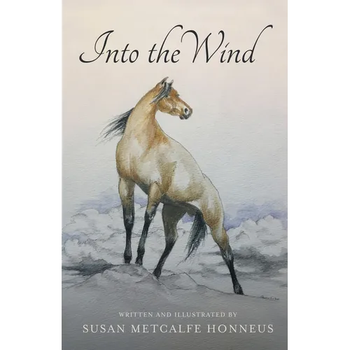 Into The Wind: A Mustang's Story - Paperback
