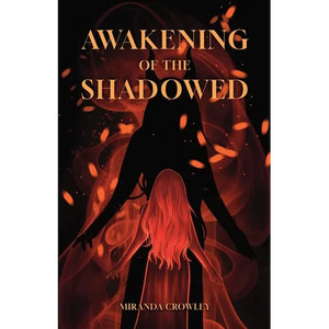 Awakening of the Shadowed - Paperback