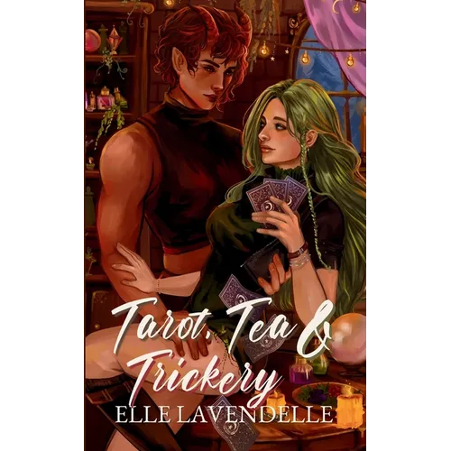 Tarot, Tea & Trickery - Paperback