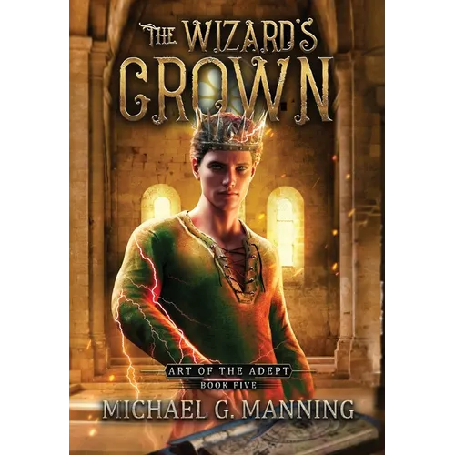 The Wizard's Crown - Hardcover