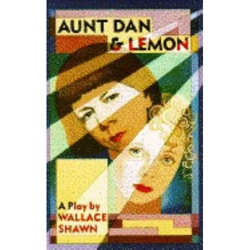 Aunt Dan & Lemon - Paperback