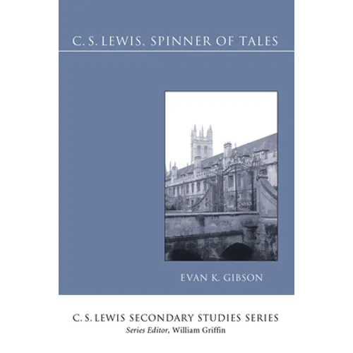 C.S. Lewis, Spinner of Tales - Paperback