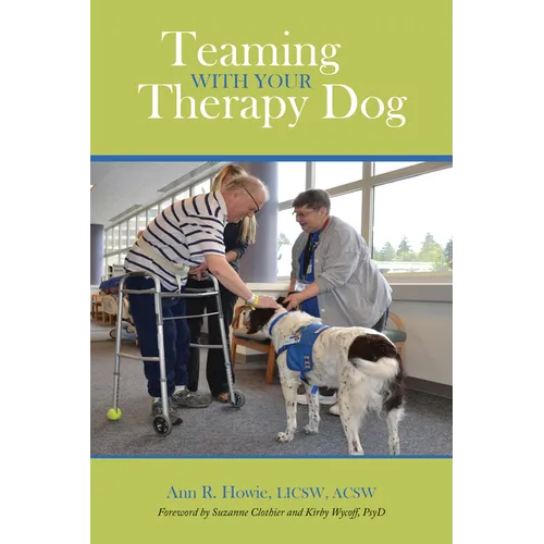 Teaming with Your Therapy Dog - Paperback