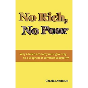 No Rich, No Poor - Paperback