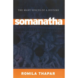 Somanatha: The Many Voices of a History - Paperback
