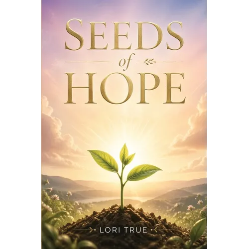 Seeds Of Hope - Paperback