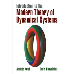 Introduction to the Modern Theory of Dynamical Systems - Paperback