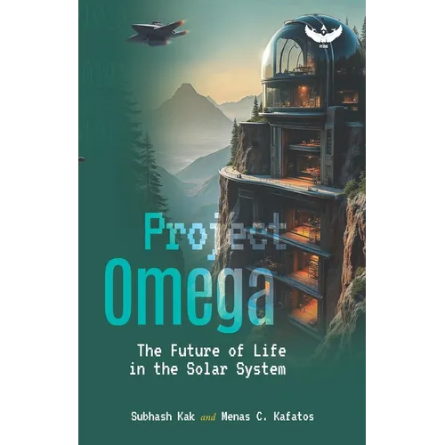 Project Omega: The Future of Life in the Solar System - Paperback