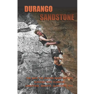 Durango Sandstone: The Save The Anchor Biner Edition - Paperback