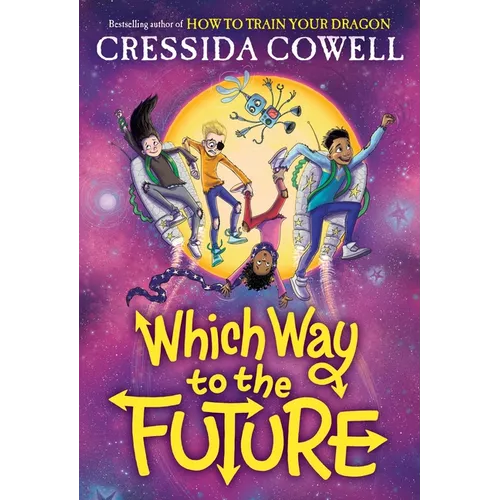 Which Way to the Future - Hardcover