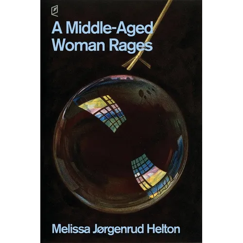 A Middle-Aged Woman Rages - Paperback