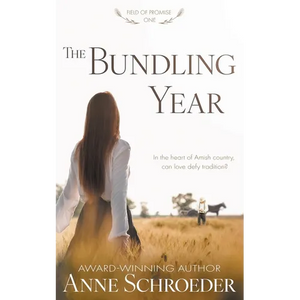 The Bundling Year: A Non-Traditional Contemporary Amish Romance - Paperback