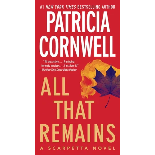 All That Remains: A Scarpetta Novel - Mass Market Paperbound