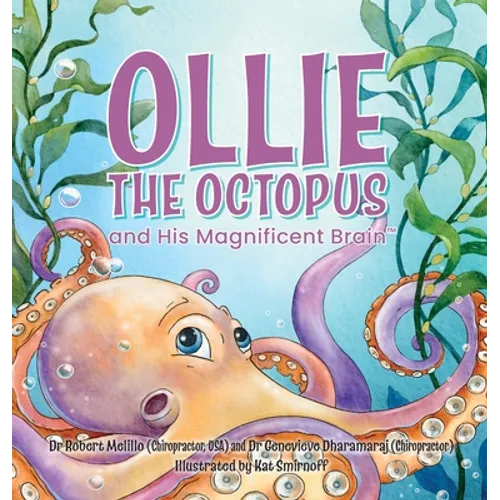 Ollie the Octopus: and His Magnificent Brain - Hardcover