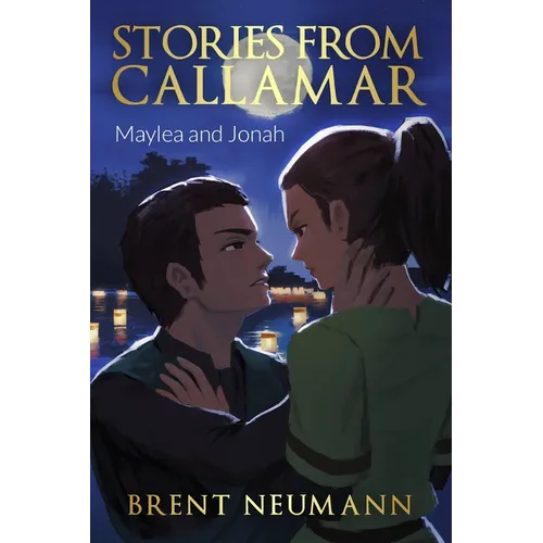 Stories from Callamar - Maylea and Jonah - Paperback