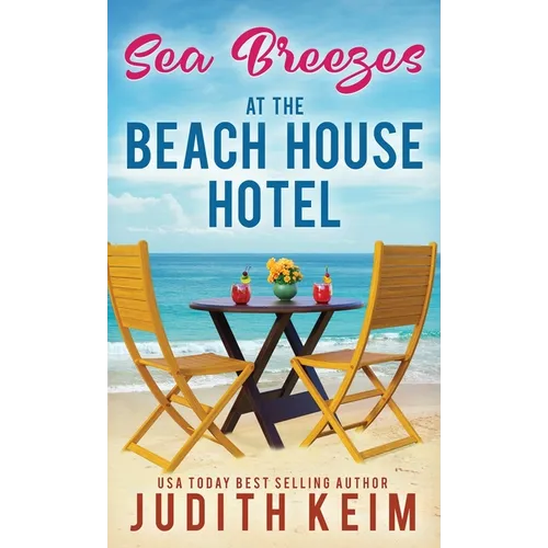 Sea Breezes at The Beach House Hotel - Hardcover