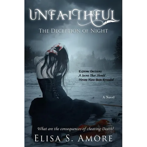 Unfaithful - The Deception of Night - Paperback