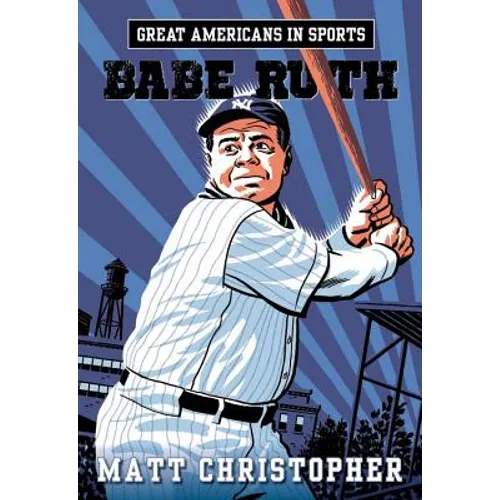 Great Americans in Sports: Babe Ruth - Paperback