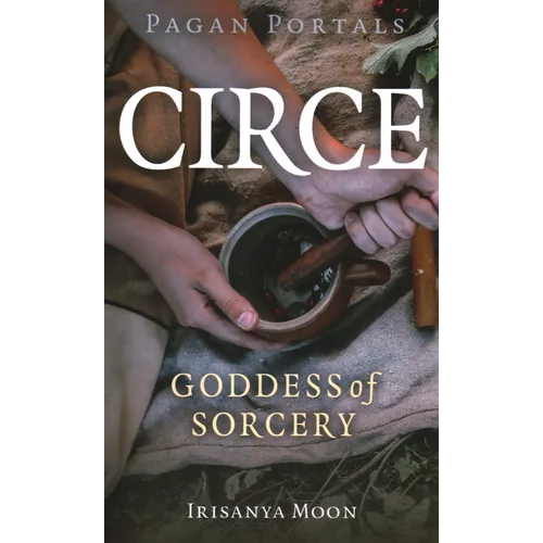 Pagan Portals - Circe - Paperback