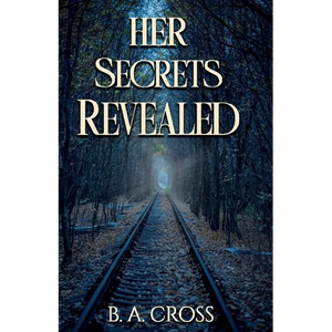 Her Secrets Revealed - Paperback