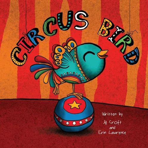 Circus Bird - Paperback