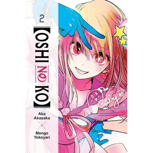 [Oshi No Ko], Vol. 2 - Paperback