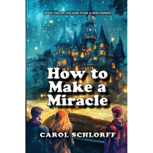 How to Make a Miracle - Paperback